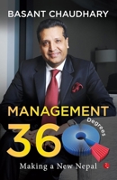 Management 360 Degrees Making a New Nepal 9355207603 Book Cover