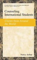 Counseling International Students: Clients from Around the World (International and Cultural Psychology) 1461347203 Book Cover