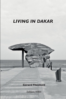 Living in Dakar 1697339921 Book Cover