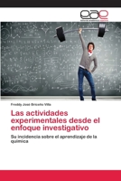 Las actividades experimentales desde el enfoque investigativo 6202253487 Book Cover