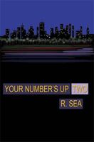 Your Number's Up Two 1598248219 Book Cover