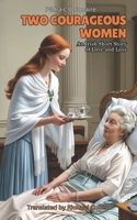 Two Courageous Women: An Irish Short Story of Love and Loss B0F6YGC8YK Book Cover
