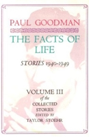 The Facts of Life: Stories 1940-1949 0876853564 Book Cover