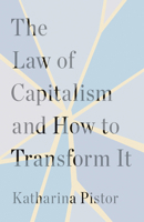 The Law of Capitalism and How to Transform It 030028280X Book Cover