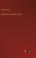 Revelation Considered as Light 3368181998 Book Cover