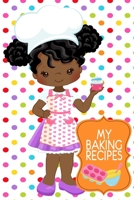 My Baking Recipes: Cute Polka Dot 6x9 Girls Blank Cookbook For Kids With 120 Recipe Templates, Afro Puffs African American Girl Gifts, Teen Cooking Gift Journal 1704067030 Book Cover