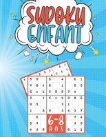 Sudoku Enfant 6-8 Ans: jeux pour jouer en famille, 200 grilles 3 nivaux avec instructions et solutions, Cadeaux jeux de société pour garçons B08PQZHFZH Book Cover