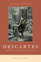 Descartes: An Analytical and Historical Introduction 0195075900 Book Cover