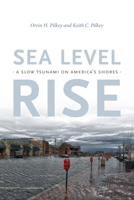 Sea Level Rise: A Slow Tsunami on America's Shores 1478006374 Book Cover