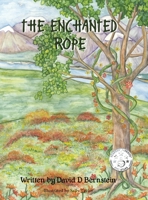 The Enchanted Rope 1432751751 Book Cover