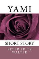 Yami: Short Story 1983435171 Book Cover