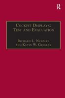 Cockpit Displays: Test and Evaluation 0754615499 Book Cover