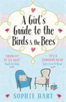 The Beginners Guide to the Birds and the Bees 1909490563 Book Cover
