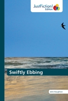 Swiftly Ebbing 6200104964 Book Cover