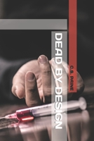 DEAD BY DESIGN null Book Cover