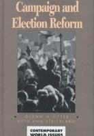 Campaign and Election Reform: A Reference Handbook (Contemporary World Issues) 0874368626 Book Cover