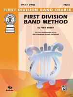 First Division Band Method, Part 3: C Flute 0769290639 Book Cover