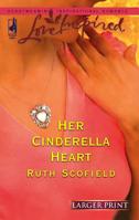 Her Cinderella Heart 0373873751 Book Cover