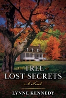The Tree of Lost Secrets 1098398424 Book Cover