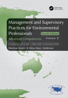 Management and Supervisory Practices for Environmental Professionals: Advanced Competencies, Volume II 0367678446 Book Cover