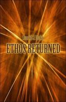 Ethos Returned 1413790526 Book Cover