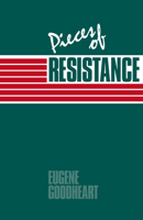 Pieces of Resistance 0521020182 Book Cover