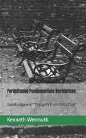 Forduftende Fundamentale Bevidsthed: Dansk udgave af Thoughts From Dirt 2 Dust B0BV235TQB Book Cover