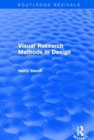 Visual Research Methods in Design 1138688428 Book Cover