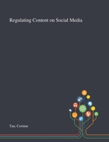 Regulating Content on Social Media 1013290208 Book Cover