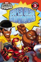 Super Hero Squad: Super Hero Showdown! 0316178608 Book Cover