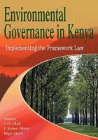 Environmental Governance in Kenya. Implementing the Framework Law 9966255826 Book Cover
