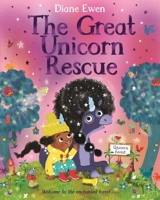 The Great Unicorn Rescue 103501596X Book Cover