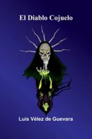 El Diablo Cojuelo 153323132X Book Cover