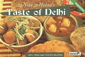 Nita Mehta 's Taste of Delhi 8178690802 Book Cover