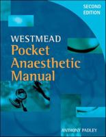 Westmead Pocket Anaesthetic Manual 0074714864 Book Cover