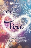 UCoP-Fire: Eine silvesterliche UCoP-Kurzgeschichte (Alpha-Reihe) (German Edition) B0DRV1267N Book Cover