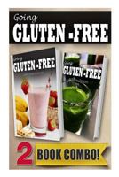Gluten-Free Recipes For Kids and Gluten-Free Vitamix Recipes: 2 Book Combo (Going Gluten-Free) 1499656939 Book Cover