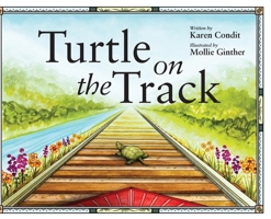 Turtle on the Track 1645383636 Book Cover