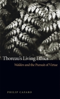 Thoreau's Living Ethics: Walden and the Pursuit of Virtue 082032843X Book Cover