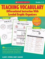 Teaching Vocabulary: Differentiated Instruction With Leveled Graphic Organizers: 40+ Reproducible, Leveled Organizers That Help You Teach Vocabulary to ... Learning Needs Easily and Effectively 0545059003 Book Cover