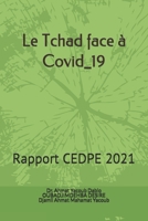 Le Tchad face � Covid_19: Rapport CEDPE 2021 B08QFBMWDY Book Cover