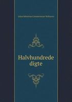 Halvhundrede Digte 1246001578 Book Cover