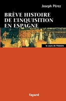 Breve Historia De La Inquisición En España 2213613591 Book Cover