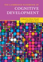 The Cambridge Handbook of Cognitive Development 1108436633 Book Cover