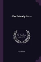 Friendly Stars 1341465578 Book Cover