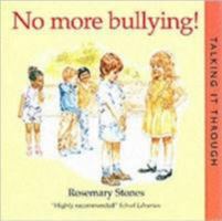 No More Bullying! (Talk It Over) 1903285321 Book Cover
