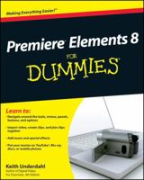 Premiere Elements 8 for Dummies 0470453184 Book Cover