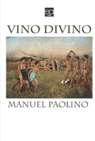 Vino Divino B08CJQLT12 Book Cover