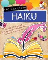 Read, Recite, and Write Haiku 0778719642 Book Cover