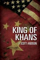 King of Khans 1523998342 Book Cover